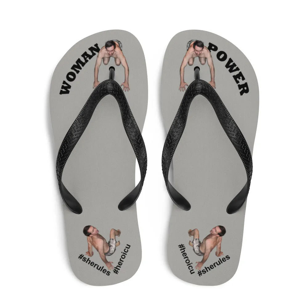 Woman Power Fabric Top Flip Flop Sandal Has Men Bow To Your Toes Gray Color with Black Letters (NEW 2023-04)